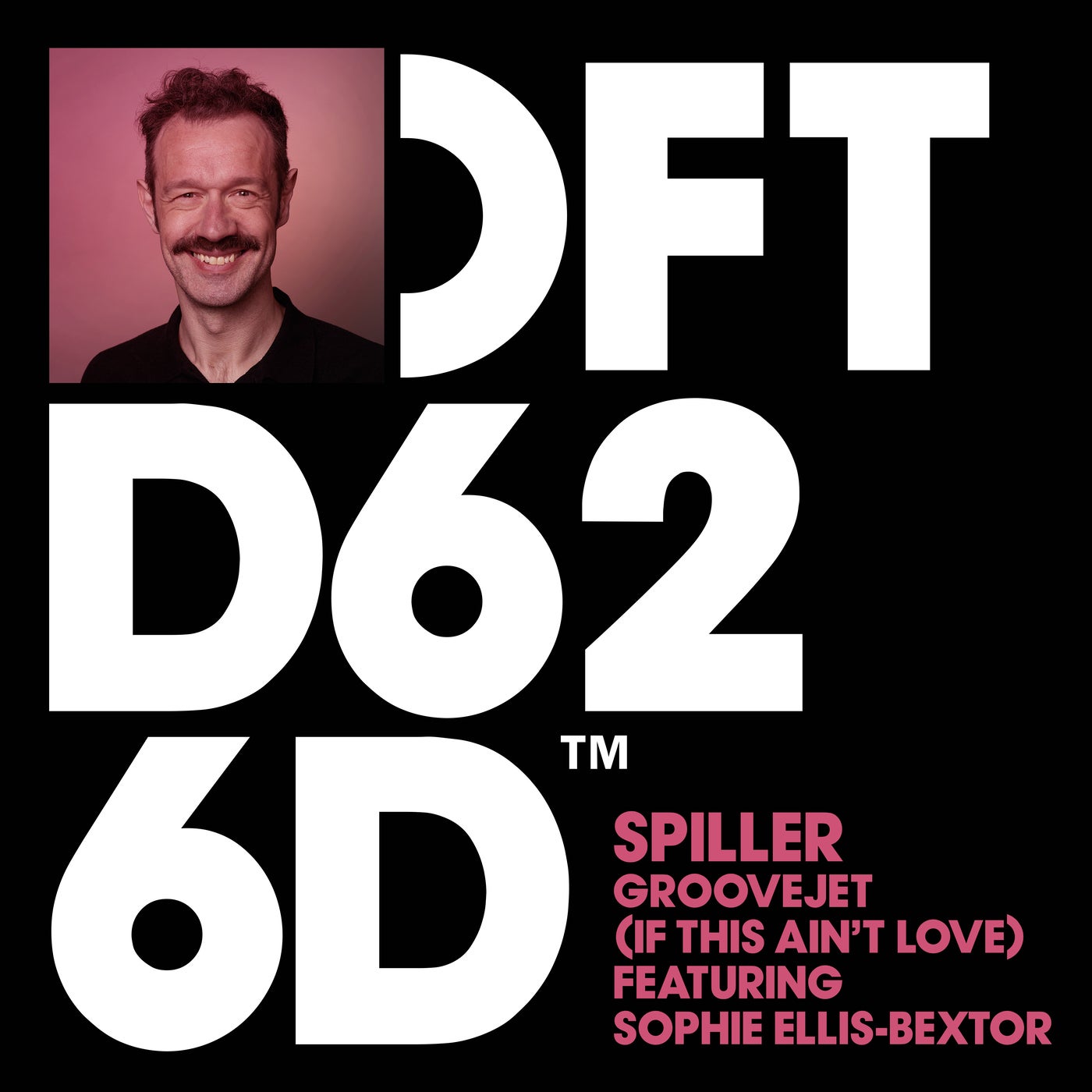 Spiller, Sophie Ellis-Bextor – Groovejet (If This Ain’t Love) [DFTD626D2]